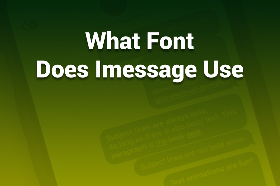 What Font Does iMessage Use